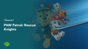 How To Watch PAW Patrol: Rescue Knights in France on Paramount Plus