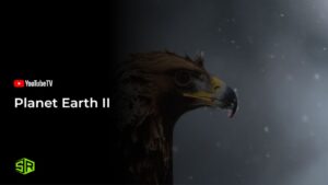 How To Watch Planet Earth II in Germany On YouTube TV