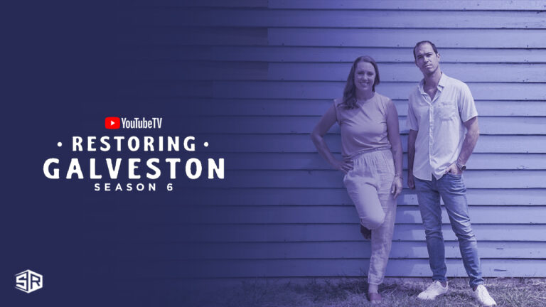Restoring-Galveston-Season-6-on-YoutubeTV