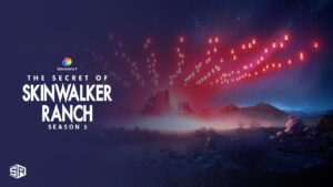 How To Watch The Secret of Skinwalker Ranch Season 5 in France on Discovery Plus