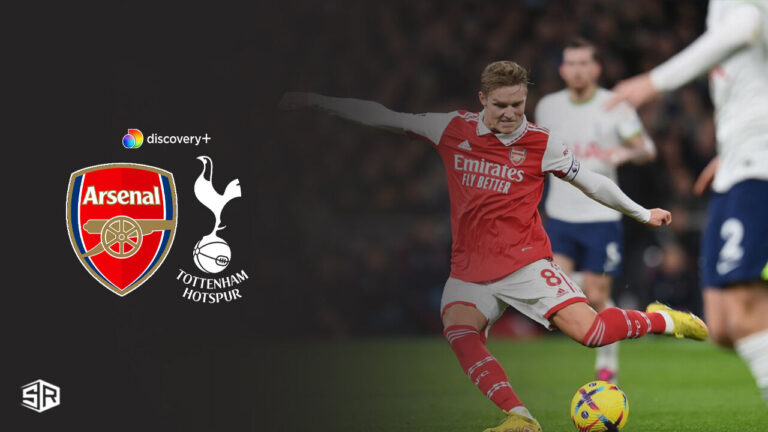 Watch-Tottenham-vs-Arsenal-Outside-UK-on-Discovery-Plus