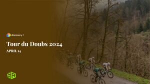 Comment regarder le Tour du Doubs 2024 en France sur Discovery Plus