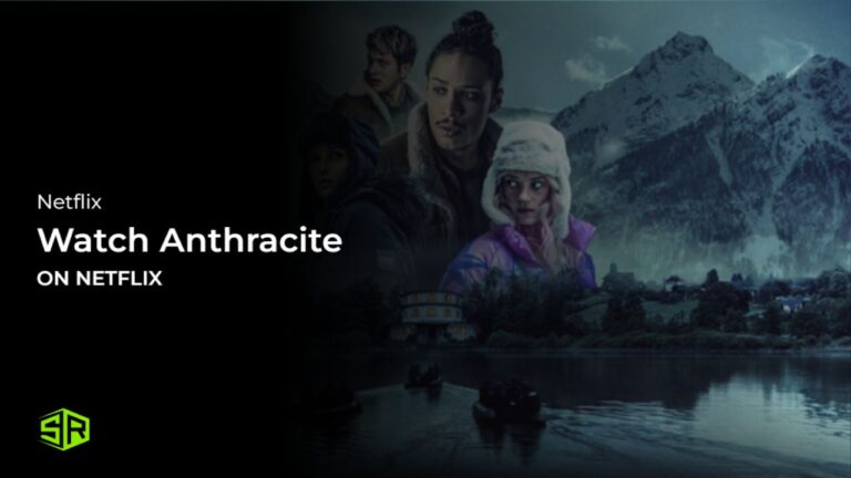 Watch Anthracite Outside USA on Netflix