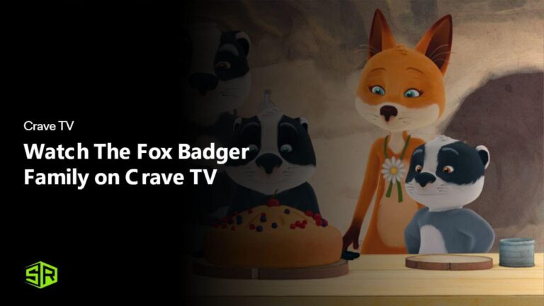 Watch The Fox Badger Family in USA on Crave TV