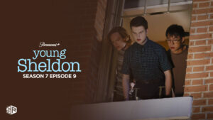 How To Watch Young Sheldon Season 7 Episode 9 Outside USA on Paramount Plus