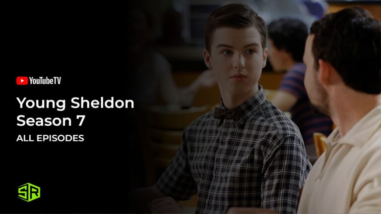 Watch-Young-Sheldon-Season-7-All-Episodes-in-Australia-on-YouTube-Tv-with-ExpressVPN