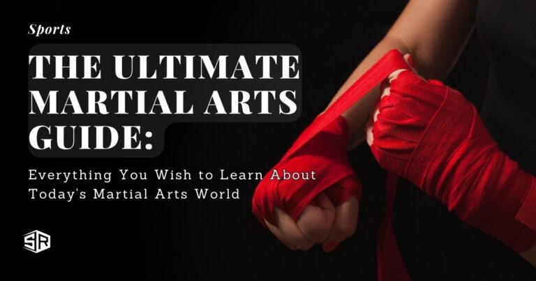 The Ultimate Martial Arts Guide: Everything You Wish to Learn About Today’s Martial Arts World