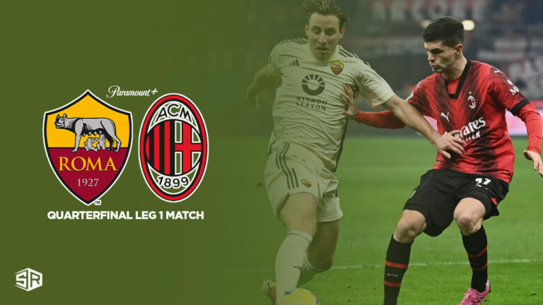 watch-AC-Milan-vs-Roma-Quarterfinal-Leg-1-Match-in-Canada-on-Paramount-Plus