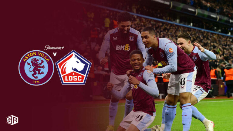 watch-Aston-Villa-vs-Lille-Quarterfinal-Leg-1-Match-in-France-on-Paramount-Plus