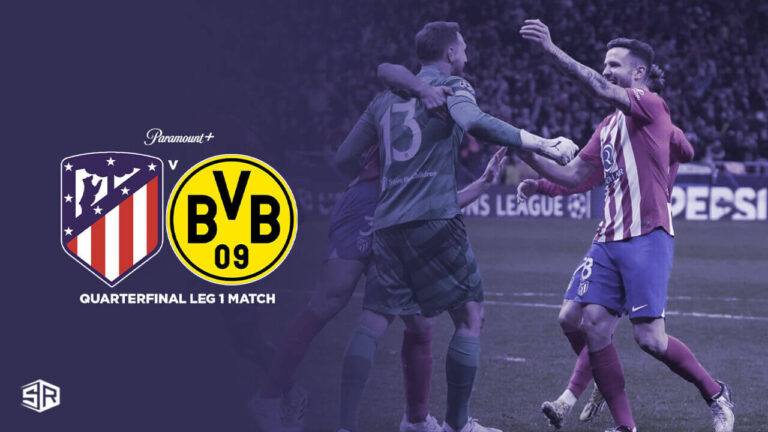 watch-Atletico-Madrid-vs-Borussia-Dortmund-Quarterfinal-Leg-1-Match-in-Netherlands-on-Paramount-Plus