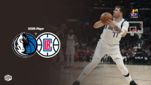 How to Watch Mavericks v Clippers NBA Playoffs in Spain on BBC iPlayer
