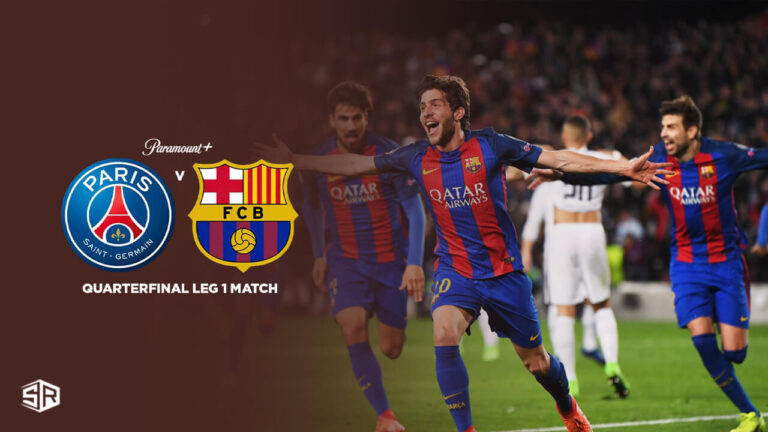 watch-PSG-vs-Barcelona-Quarterfinal-Leg-1-Match-in-South Korea-on-Paramount-Plus