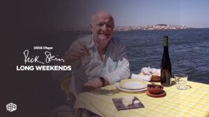 How To Watch Rick Stein’s Long Weekends in UAE On BBC iPlayer