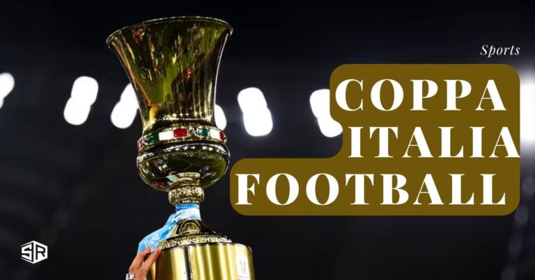How to Watch Coppa Italia Football in Spain