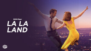 How to Watch La La Land in Singapore on BBC iPlayer