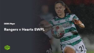How to Watch Rangers v Hearts SWPL in Australia on BBC iPlayer