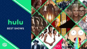 Your Ultimate Guide To 45 Best Shows on Hulu in 2024 Outside USA