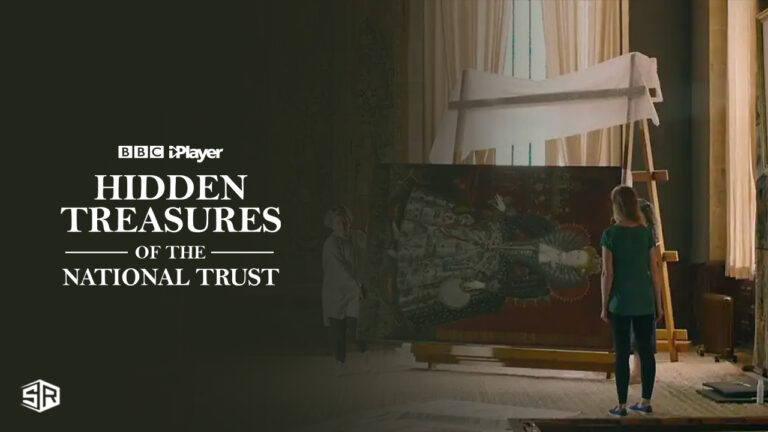 Watch-Hidden-Treasures-of-the-National-Trust-Series-2-outside-UK-on-BBC-iPlayer