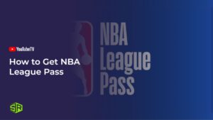 How to Get NBA League Pass in UK on YouTube TV