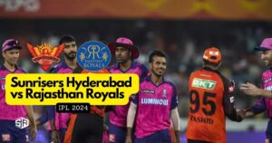 How to Watch SRH vs RR IPL 2024 in France