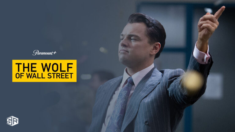 watch-the-wolf-of-wall-street-in Canada-on-paramount-plus