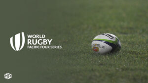 How to Watch World Rugby Pacific Four Series in UK