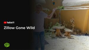 How To Watch Zillow Gone Wild in France On YouTube TV