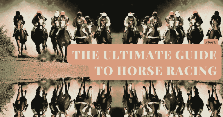 The-Ultimate-Horse Racing-Guide